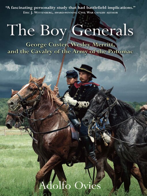 Title details for The Boy Generals by Adolfo Ovies - Available